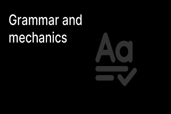 Different Mechanics of the Grammer...